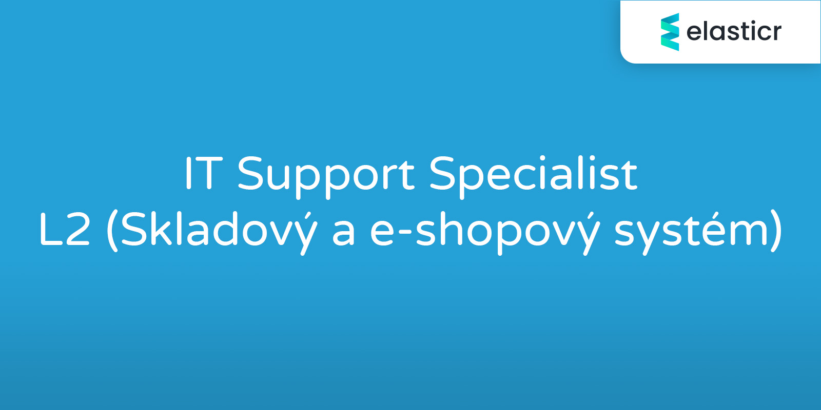 IT Support Specialist – L2 (Skladový a e-shopový systém)